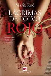 Lagrimas de polvo rojo, Maria Sure - Maeva Ediciones