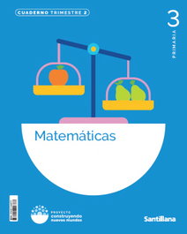 SANTILLANA, Cuaderno Matemáticas 2-3º Primaria. Construyendo Nuevos Mundos - SANTILLANA