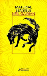 Material sensible, Neil Gaiman - Salamandra