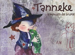 LINTEO, TANNEKE A PRINCESA DAS BRUXAS