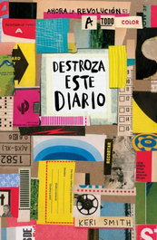 Destroza este diario, Keri Smith - PAIDOS