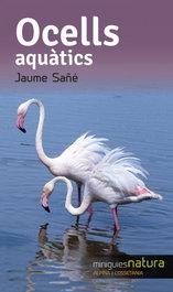 Ocells aquatics, Jaume Sañe - COSSETANIA EDICIONS