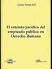 DYKINSON, El estatuto jurídico del empleado público en Derecho Romano