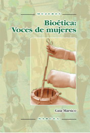 NARCEA, BIOETICA. VOCES DE MUJERES, Gaia Marsico