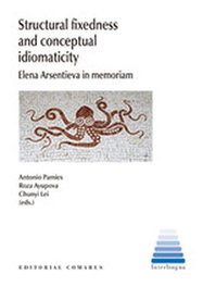 Comares STRUCTURAL FIXEDNESS AND CONCEPTUAL IDIOMATICITY/INTERLING