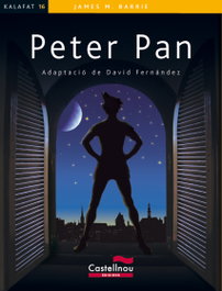 Peter Pan, James Mathew Barrie - CASTELLNOU EDICIONS