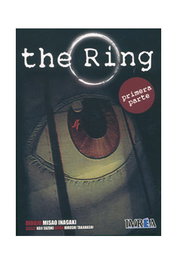 Editorial Ivrea, S.L. THE RING. PRIMERA PARTE (COMIC)