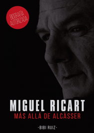 LA CUEVA EDITORIAL, Miguel Ricart. Más allá de Alcàsser - Bibi Ruiz