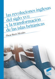 Revoluciones inglesas XVII transformación Islas Británicas, VV.AA. - SINTESIS EDITORIAL