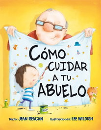 PICARONA Cómo cuidar a tu abuelo