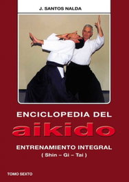 ALAS EDITORIAL, Entrenamiento integral (Shin-Gi-Tai) - Enciclopedia del Aikido