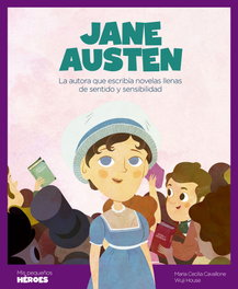 SHACKLETON BOOKS, Jane Austen - Mis Pequeños Héroes
