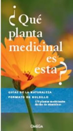 ¿QUÉ PLANTA MEDICINAL ES ESTA?, AA.VV. - OMEGA