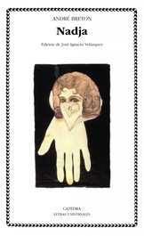 Nadja, André Breton - CATEDRA