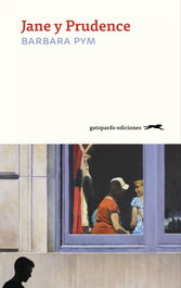 Jane y Prudence, Barbara Pym - GATOPARDO EDICIONES