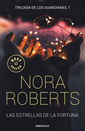 Las estrellas de la fortuna, Nora Roberts - DEBOLSILLO