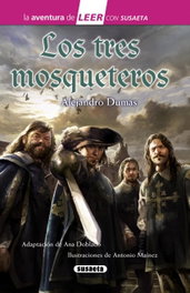 SUSAETA EDICIONES, Los tres mosqueteros - SUSAETA EDICIONES