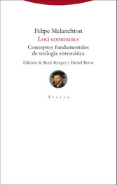 Loci communes, Felipe Melanchton - TROTTA EDITORIAL