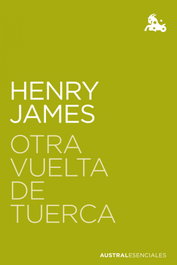 Otra vuelta de tuerca, Henry James - ESPASA CALPE