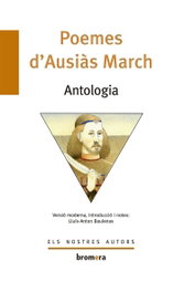 Poemes d´Ausiàs March, Ausiàs March - BROMERA EDICIONS