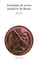 AKAL, Antología de textos jurídicos de Roma, D´ors, Xavier - AKAL