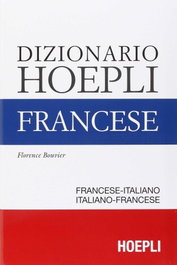 ULRICO HOEPLI Dizionario Hoepli Francese. Edizione minore, Florence, Bouvier - ULRICO HOEPLI