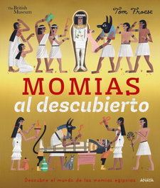 Momias al descubierto, Tom Froese - ANAYA