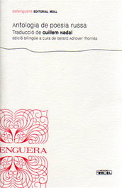 MOLL EDITORIAL, Antología de la poesía rusa. Ed. biling. - Guillem Nadal