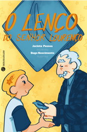 O Lenço do Senhor Lourenço, Jacinta Pessoa - TRINTA POR UMA LINHA