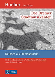 HUEBER, DIE BREMER STADTMUSIK+MP3 - LESEH.A2/DIE BREMER STADTMUSIK (+MP3) LECTURAS HUEBER