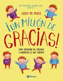 BRUÑO, Cuido mi mente. ¡Un millón de gracias! - Montserrat Erostarbe Pérez