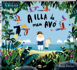 ANDANA, A illa del meu avó, Benji Davies - ANDANA