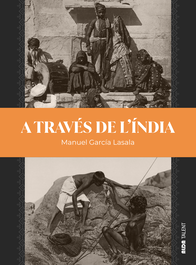 A través de l'Índia, Manuel García Lasala - ALDA TALENT