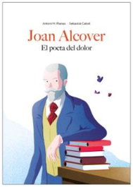 XANDRI, Joan Alcover. El poeta del dolor, Antoni M. Planas / Sebastià Cabot - XANDRI