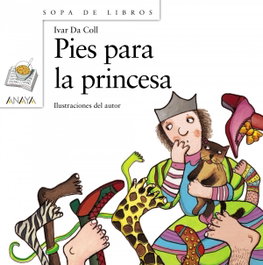 ANAYA, Pies para la princesa - Ivar Da Coll