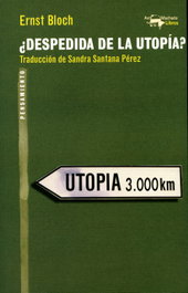 Despedida de la utopía?, Ernst Bloch - ANTONIO MACHADO EDITORIAL
