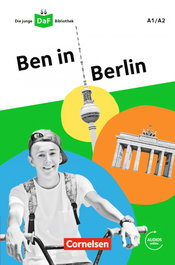Cornelsen, Ben in Berlin (A1/A2) Die junge DaF - Cornelsen