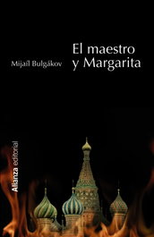 ALIANZA, El maestro y Margarita, Mijaíl Bulgákov - ALIANZA