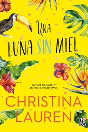 Una luna sin miel, Christina Lauren - VR EUROPA
