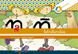 EDELVIVES (09).2.CUAD.LETRILANDIA PAUTA (ESPIRAL) MONTESSORI, Aurora Usero Alijarde