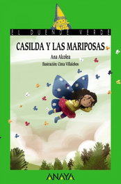 ANAYA, Casilda y las mariposas - Ana Alcolea