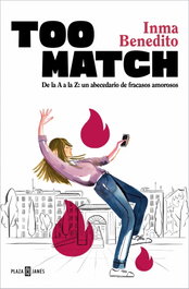 Too Match, Inma Benedito - PLAZA & JANES