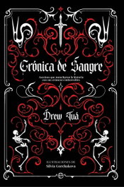 Crónica de sangre, Drew Tuá - LA ESFERA DE LOS LIBROS
