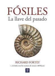 Fósiles: La llave del pasado, Richard Fortey - EDIMAT