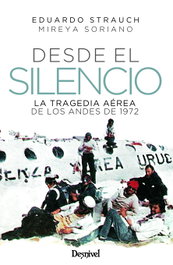 Desde el silencio, Eduardo Strauch Urioste - DESNIVEL