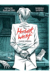 Tebeos Dolmen Editorial S.L. Herbert West: Carne Fresca