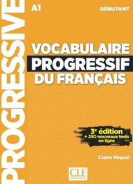 CLE-ANAYA VOCABULAIRE PROGRESSIF DU FRANÇAIS. NIVEAU DÉBUTANT (A1)