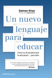 Un nuevo lenguaje para educar, Salman Khan - PAIDOS