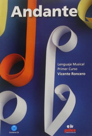 PILES EDITORIAL, Andante lenguaje musical 1, Vicente Roncero Gomez - PILES EDITORIAL