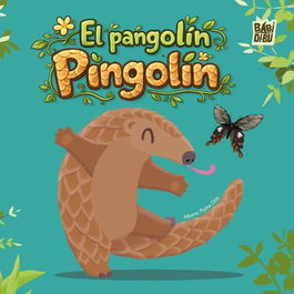 BABIDI-BU El Pangolín Pingolín, Luis Peña - PIQUIPIQUI